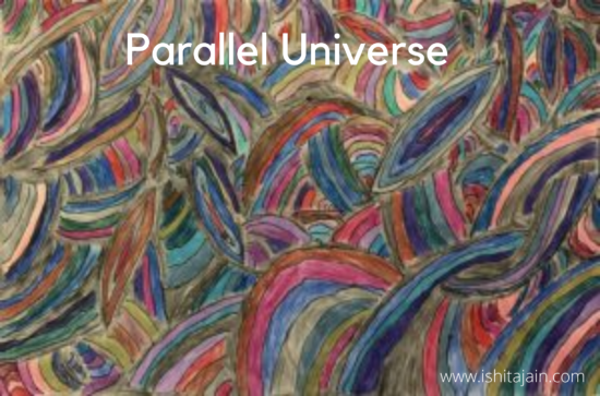 Post #12: Parallel Universe